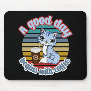 Mousepad Um Bom Dia Começa Com Café Café Cat ama