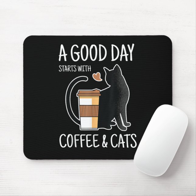Mousepad Um Bom Dia Começa Com Café E Gatos Divertido Fofo (Com mouse)