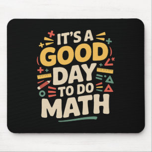 Mousepad Um Bom Dia Para Fazer Professor De Matemática Aman