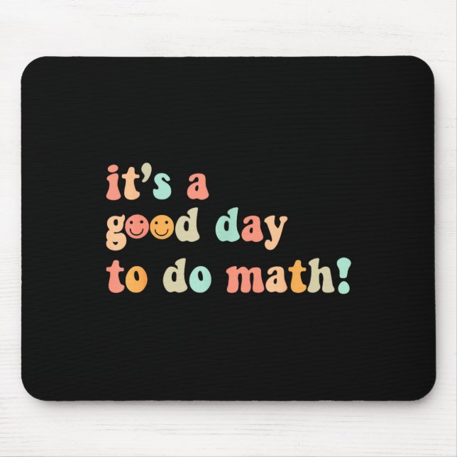 Mousepad Um Bom Dia Para Fazer Professor De Matemática Volt (Frente)