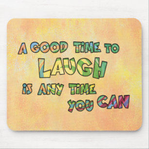 Mousepad UM BOM TiME PARA RIR É POSSÍVEL