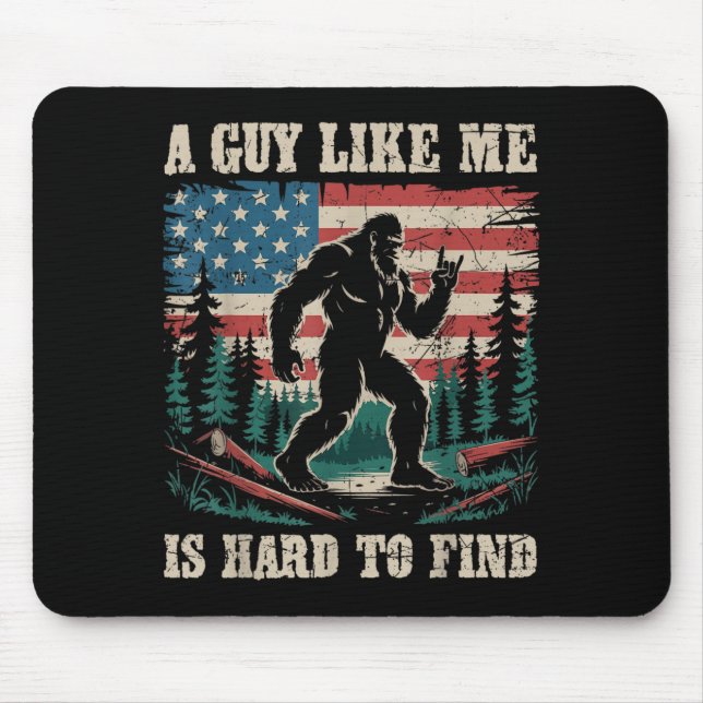 Mousepad Um Cara Como Eu é Difícil de Encontrar Bigfoot Hik (Frente)