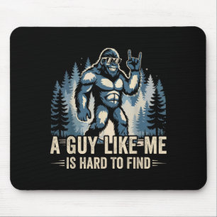 Mousepad Um Cara Como Eu é Difícil de Encontrar Engraçado P