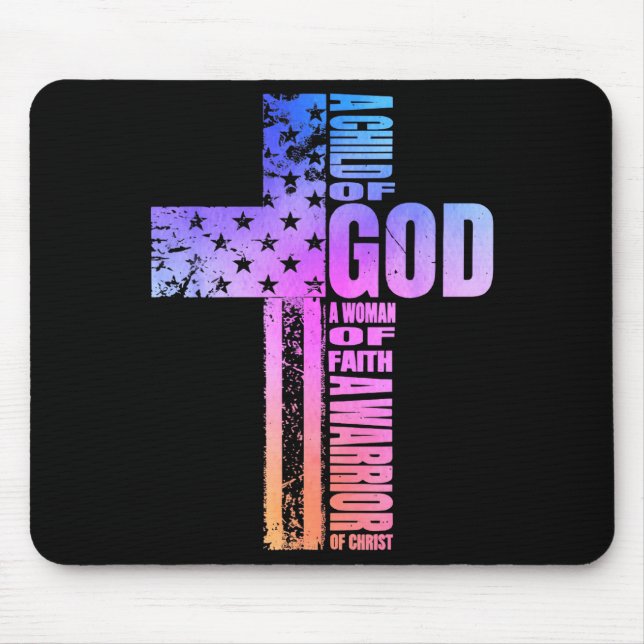 Mousepad Um Filho de Deus Uma Mulher de Fé Um Guerreiro de  (Frente)
