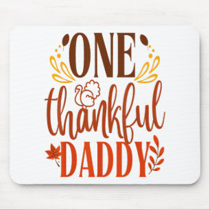 Mousepad Um Pai de Ação de Graças Matchin da Família do Dia