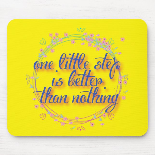 Mousepad um pequeno passo é melhor do que nada (Frente)