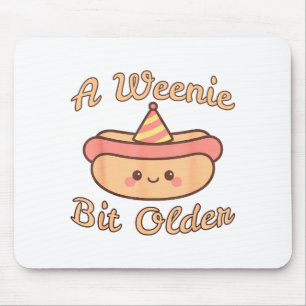 Mousepad Um Pouco Mais Velho Um Cachorro-Quente de Aniversá