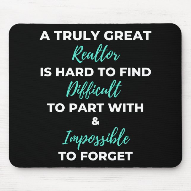 Mousepad Um Verdadeiramente Excelente É Duro De Encontrar (Frente)