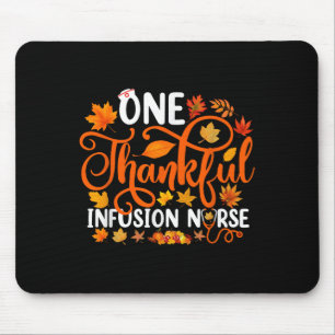 Mousepad Uma Enfermeira de Infusão Agradecida Piada Outono 