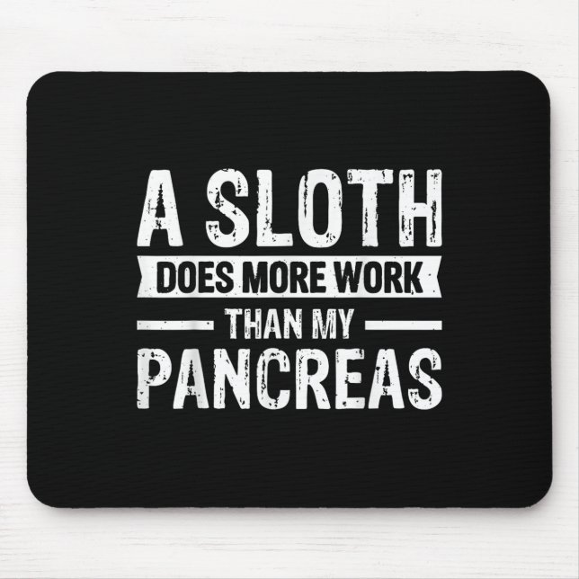 Mousepad Uma Lama Funciona Mais Do Que O Meu Pâncreas _5 (Frente)