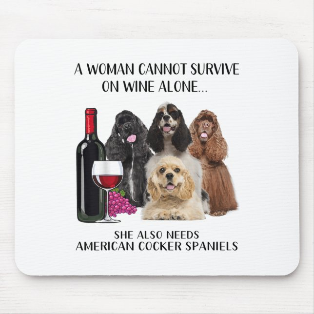 Mousepad Uma Mulher Não Pode Sobreviver Apenas Ao Vinho Ame (Frente)