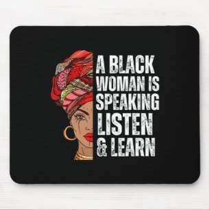 Mousepad Uma Mulher Negra Está Falando Ouça E Aprenda Pela