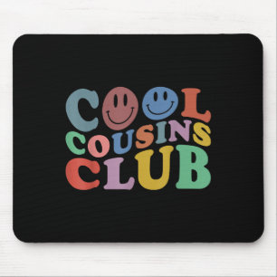 Mousepad Uni Legal Cousins Club, Engraçado Cousin Crew Boys