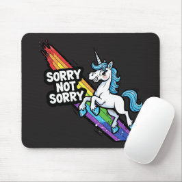 Mousepad Unicórnio Sorry not Sorry Base de Mouse