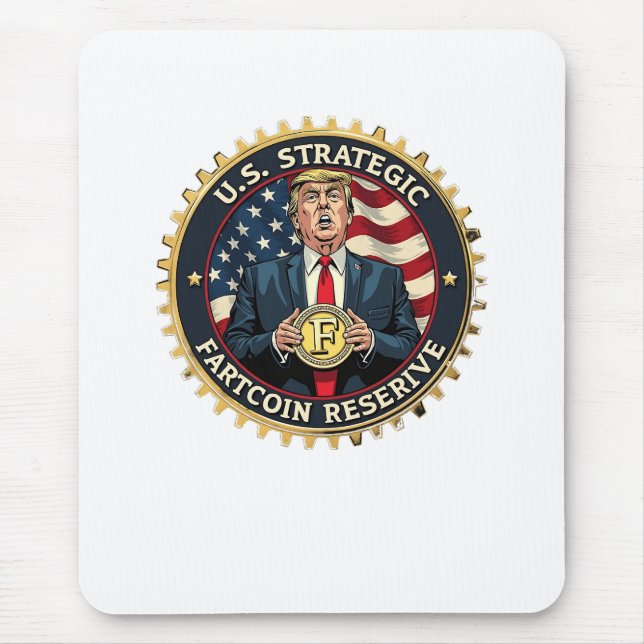 Mousepad US Strategic Fart Reserve Crypto Trump Engraçado (Frente)
