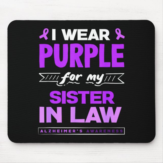 Mousepad Use roxo pela doença de Alzheimer da cunhada (Frente)