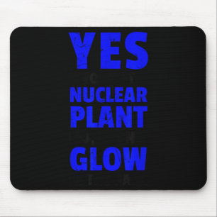 Mousepad Usina nuclear engraçada eu não brilho veganos