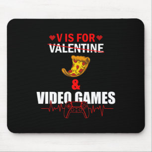 Mousepad V Day Is for Pizza and Video Game Lovers Gamer Boy
