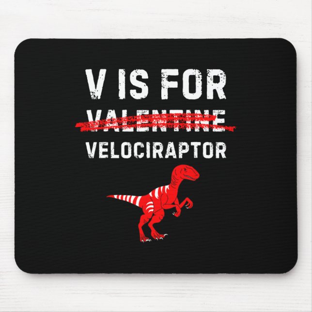 Mousepad V É Para Velociraptor Raptor Engraçado Dinossaur B (Frente)
