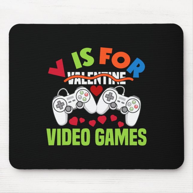 Mousepad V É Para Videos games Engraçado Vídeo Jogo Vídeo V (Frente)