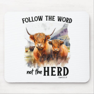 Mousepad Vaca das Terras Altas Siga a Palavra Não o Rebanho