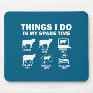 Mousepad Vaca Engraçada 6 Coisas Que Eu Faço No Meu Tempo L