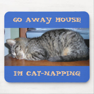 Mousepad VAI O RATO AUSENTE! , Eu CAT-NAPPING!