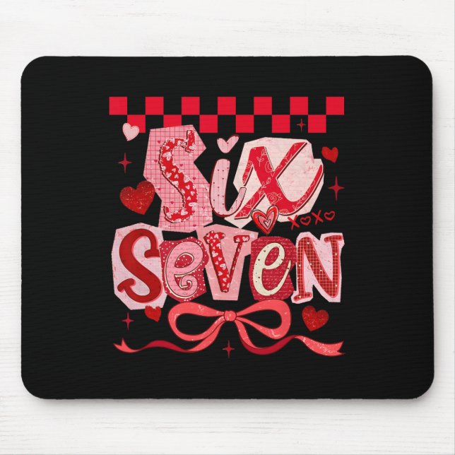 Mousepad Valentine Coquete Seis Sete Laço 6 7 Meme Mulheres (Frente)