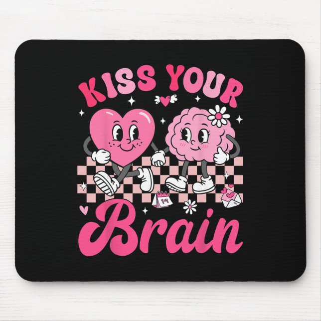 Mousepad Valentine Kiss Your Brain Student Teacher Boy Girl (Frente)