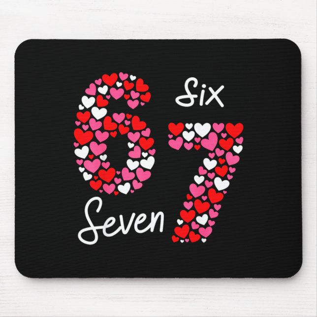 Mousepad Valentine’s Day 6-7 Meme Six Seven 6 7 Valentine H (Frente)