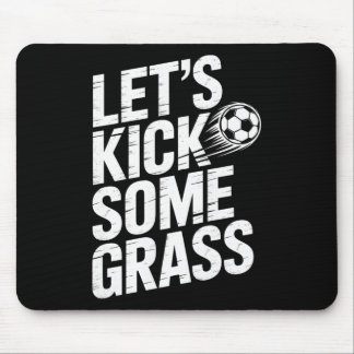 Mousepad Vamos Chutar Algum Futebol Divertido Amante do Fut