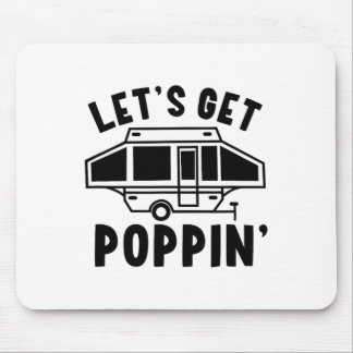 Mousepad Vamos Começar a Poppin Camping Pop Up Camper Rv Tr