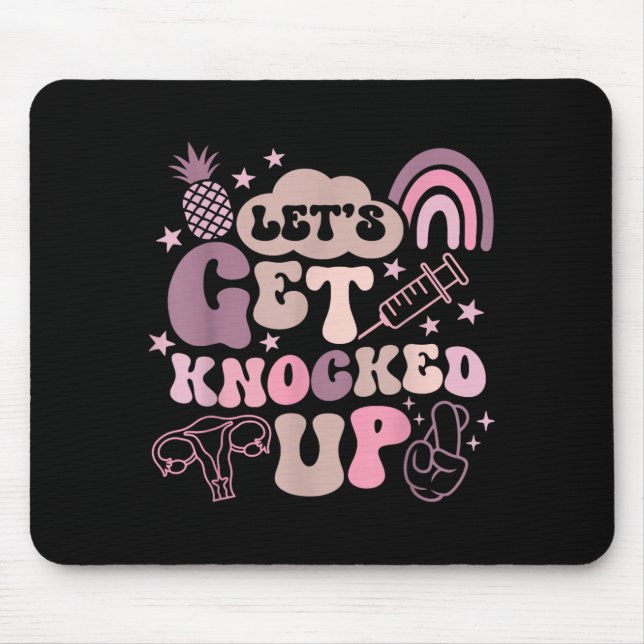 Mousepad Vamos Engravidar Dia de Transferência de IVF Mamãe (Frente)