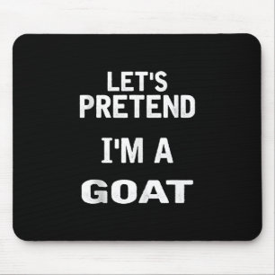Mousepad Vamos finge que sou um Dia de as Bruxas engraçado