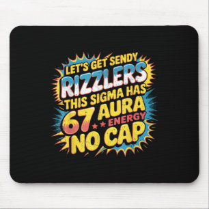 Mousepad Vamos Obter Sendy Rizzlers 67 Aura Design de Meme
