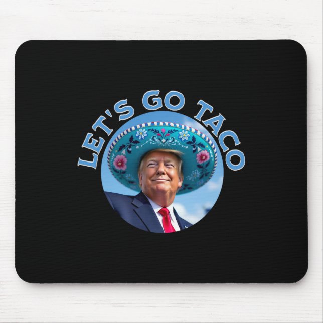 Mousepad Vamos Taco 4  (Frente)