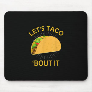 Mousepad Vamos Taco Sobre Isso - Taco Cinco De Mayo Gift