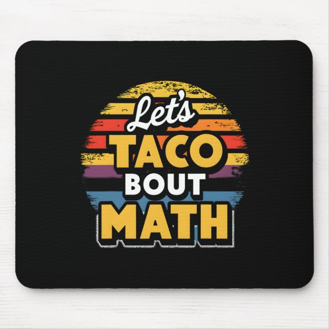 Mousepad Vamos Taco sobre Matemática! Cinco De Mayo Matemát (Frente)