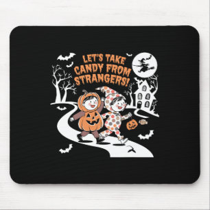 Mousepad Vamos Tirar Doces De Estranhos Dia de as Bruxas en