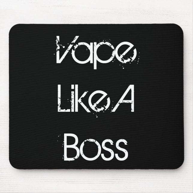 Mousepad Vape gosta de um chefe (Frente)