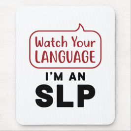 Mousepad Veja seu idioma, sou um SLP