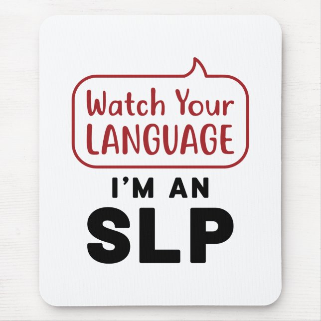Mousepad Veja seu idioma, sou um SLP (Frente)