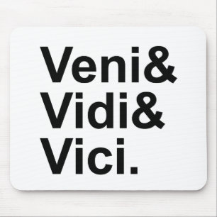 Mousepad Veni Vidi Vici   Eu vim, Eu vi, Eu conquistei Césa