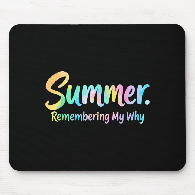 Mousepad Verão lembrando meu porquê  (Frente)
