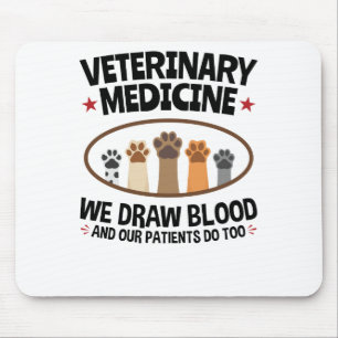 Mousepad Vet Tech Veterinarian Desenhar Sangue Citação