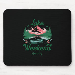 Mousepad Viagem de Férias de Fim de Semana no Lago Berkeley