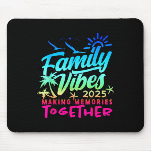 Mousepad Vibes da Família 2025 Reunião de Família em Férias