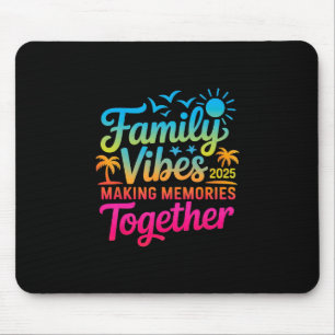 Mousepad Vibrações da Família 2025 Reunião de Família em Fé