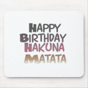 Mousepad Vibrante Feliz Aniversário Hakuna Matata Design
