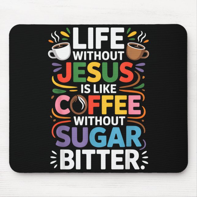 Mousepad Vida Sem Jesus Divertido Fé Religiosa Cristã (Frente)